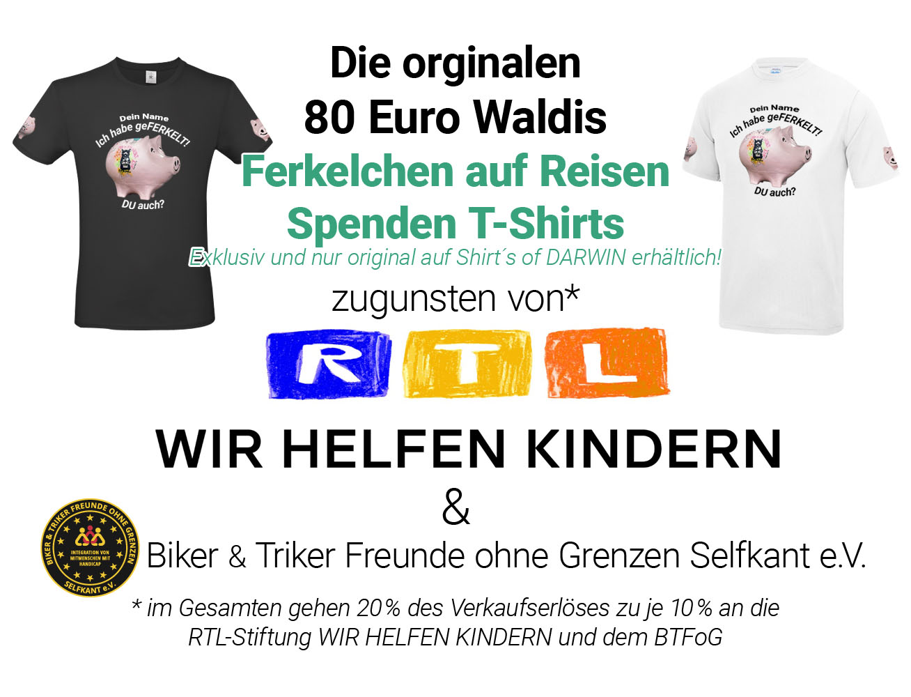 80 Euro Waldi Ferkelchen Spenden T-Shirts kaufen - Bild